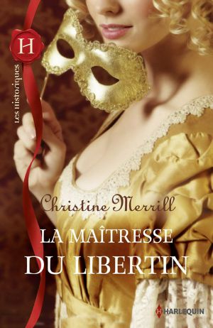 [The Radwells 02] • La Maîtresse Du Libertin